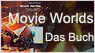 Movie Worlds - Das Buch